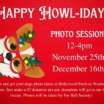 Nov. 25 and Dec. 16 get your pet's photo with Santa at Hollywood Feed